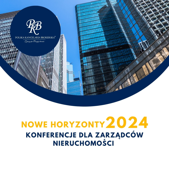 NOWE HORYZONTY 2024 - Konferencje dla zarządców nieruchomości