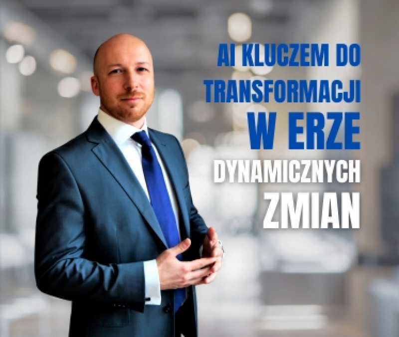 AI kluczem do transformacji w erze dynamicznych zmian